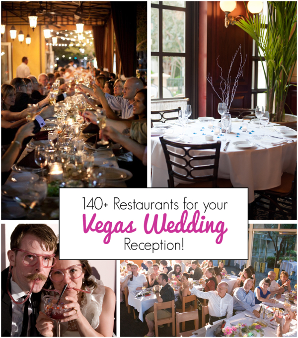 Best Vegas Restaurants for Wedding Receptions