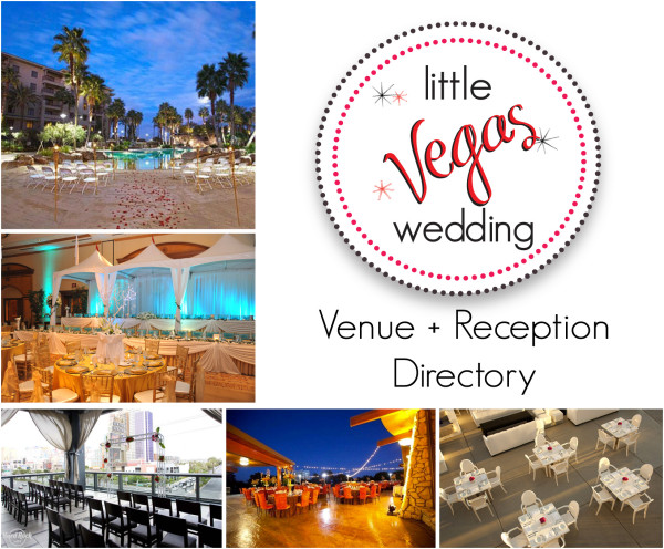 Little Vegas Wedding Venue + Reception Directory